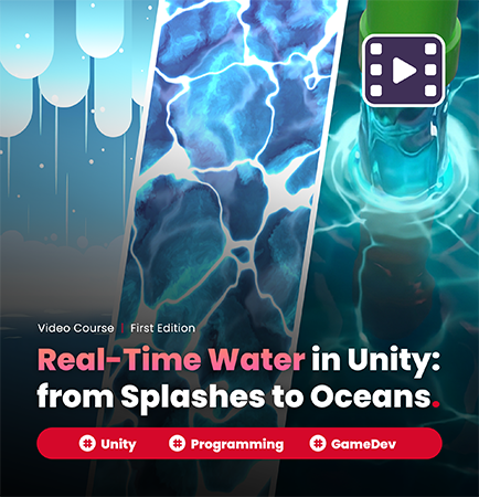 Real-Time Water in Unity: From Splashes to Oceans