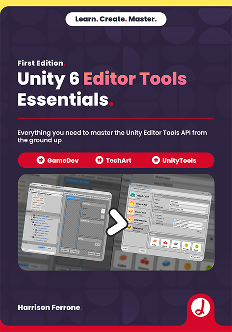 Unity 6 Editor Tools Essentials Book Cover